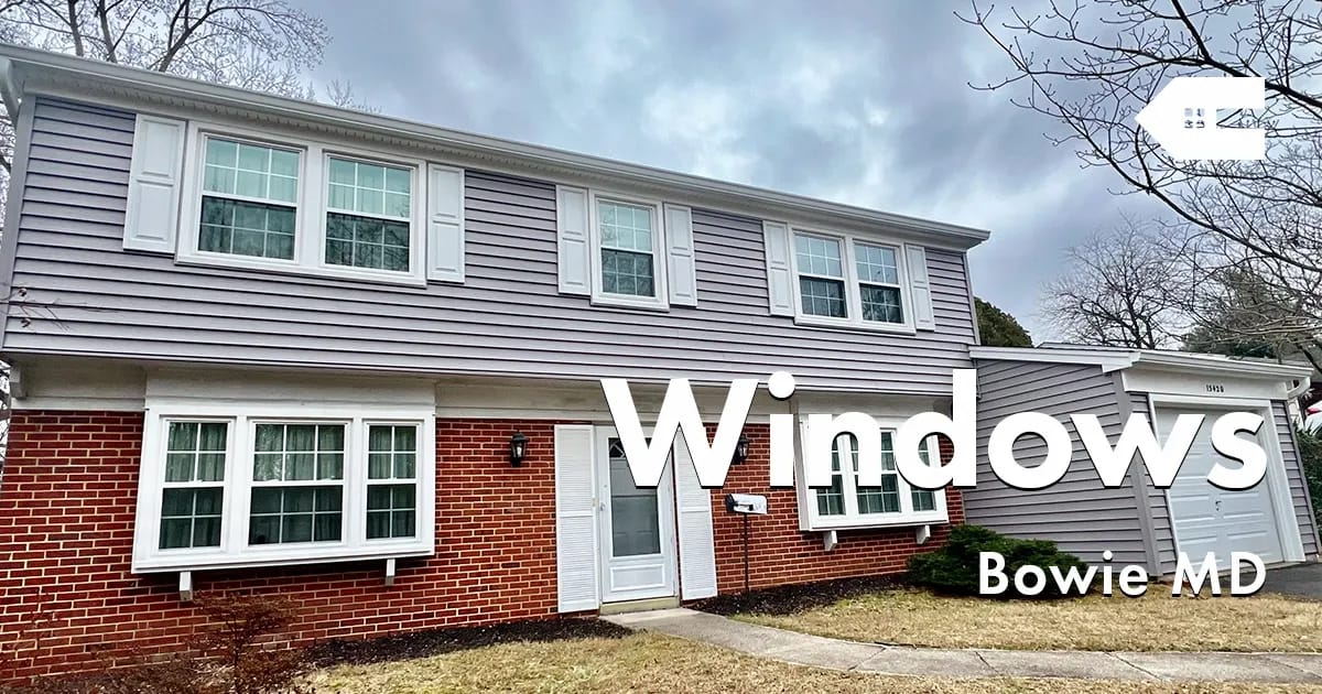 Window Replacement Near You in Bowie Maryland